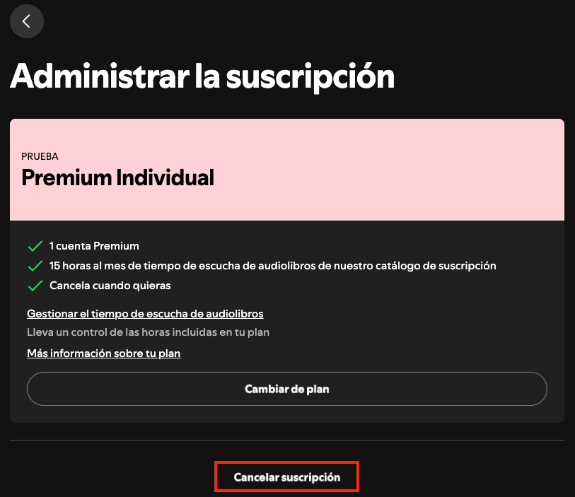 Cancelar la suscripción a Spotify Premium