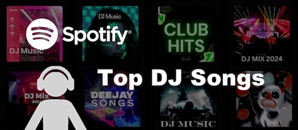 Spotify-Top-DJ-Songs